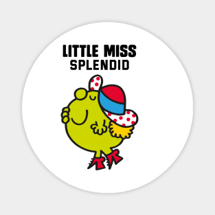 LITTLE MISS SPLENDID Magnet